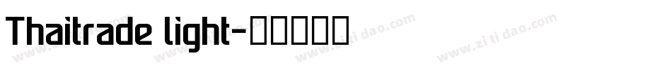 Thaitrade light字体转换